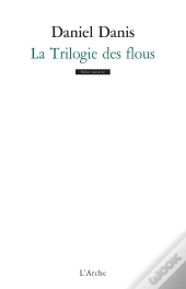 La Trilogie Des Flous