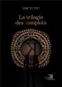 La Trilogie Des Komplots - Preview
