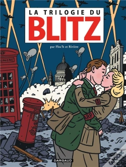 Capa do artigo La Trilogie Du Blitz ; Intégrale