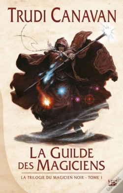 Capa do artigo La Trilogie Du Magicien Noir T.1 La Guilde Des Magiciens