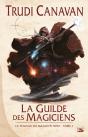 La Trilogie Du Magicien Noir T.1 La Guilde Des Magiciens - Preview