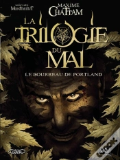 Capa do artigo La Trilogie Du Mal Tome 1 ; Le Bourreau De Portland