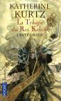 La Trilogie Du Roi Kelson ; Intégrale - Preview