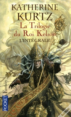 Capa do artigo La Trilogie Du Roi Kelson ; Intégrale