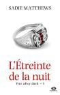 La Trilogie Fire After Dark, T1 : L'Etreinte De La Nuit (Edition Canada) - Preview