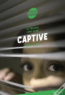 Capa do artigo La Trilogie Lana Blum ; Captive