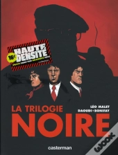 La Trilogie Noire ; L'Intégrale