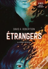 La Trilogie Reckoner Tome 1 : Étrangers