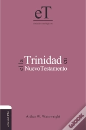 La Trinidad En El Nuevo Testamento