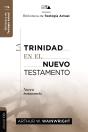 La Trinidad En El Nuevo Testamento - Preview