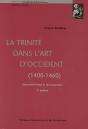 La Trinite Dans L'Art D'Occident 1400-1460 ; Sept Chefs-D'Oeuvre De La Peinture - Preview