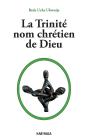 La Trinité, Nom Chrétien De Dieu - Preview