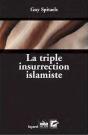 La Triple Insurrection Islamiste - Preview