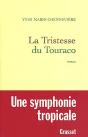 La Tristesse Du Touraco - Preview