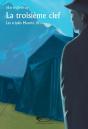 La Troisième Clé ; Les Triplés Maurin T.3 - Preview