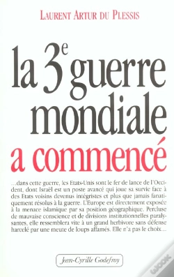 Capa do artigo La Troisième Guerre Mondiale A Commencé