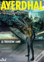 La Troisième Lame ; Pollinisation
