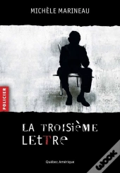 La Troisieme Lettre