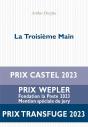 La Troisième Main - Preview
