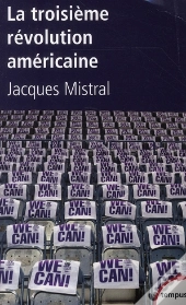 La Troisième Révolution Américaine
