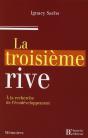 La Troisième Rive ; À La Recherche De L'Écodéveloppement - Preview