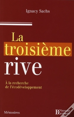 Capa do artigo La Troisième Rive ; À La Recherche De L'Écodéveloppement