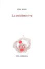 La Troisième Rive - Preview
