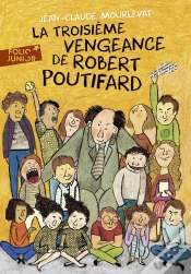 Capa do artigo La Troisième Vengeance De Robert Poutifard