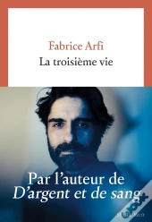 La Troisième Vie