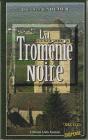 La Tromenie Noire - Preview