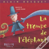 La Trompe De L'Éléphant