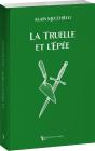 La Truelle Et L'Épée - Preview