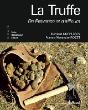 La Truffe ; De Provence Et D'Ailleurs - Preview