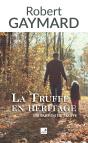 La Truffe En Héritage - Preview