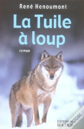 La Tuile À Loup