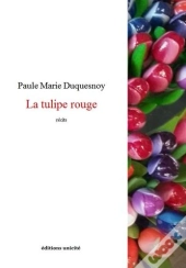 La Tulipe Rouge