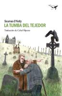 La Tumba Del Tejedor