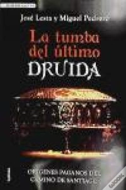 Capa do artigo La Tumba Del Último Druida