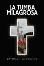 La Tumba  Milagrosa - Preview