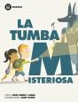La Tumba Misteriosa - Preview