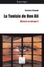 La Tunisie De Ben Ali ; Miracle Ou Mirage ? - Preview