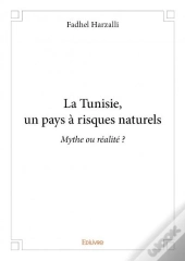 La Tunisie, Un Pays A Risques Naturels