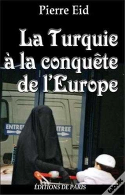 Capa do artigo La Turquie À La Conquête De L'Europe