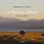 La Turquie Biblique ; Itinéraire Culturel - Preview