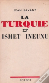 La Turquie D'Ismet Inönü