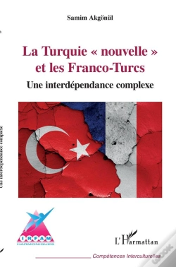 Capa do artigo La Turquie "Nouvelle" Et Les Franco-Turcs ; Une Interdépendance Complexe