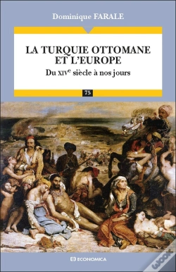 Capa do artigo La Turquie Ottomane Et L'Europe ; Du Xive Siècle À Nos Jours