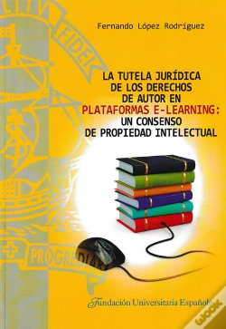 Capa do artigo La Tutela Jurídica De Los Derechos De Autor En Plataformas E-Learning: Un Consenso De Propiedad Inte