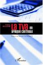 La Tva En Afrique Centrale - Preview