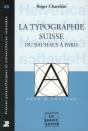 La Typographie Suisse Du Bauhaus À Paris - Preview
